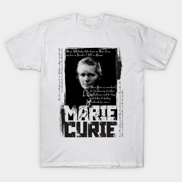 Marie Curie T-Shirt by Insomnia_Project